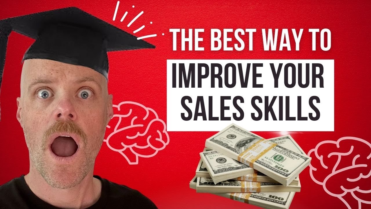 The Best Way to Improve your Sales Skills (According to the Experts)